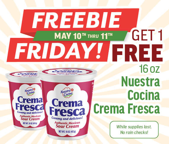 May 10 Tonys Fresh Market Freebie Friday Promo 16 oz Nuestra Cocina Crema Fresca