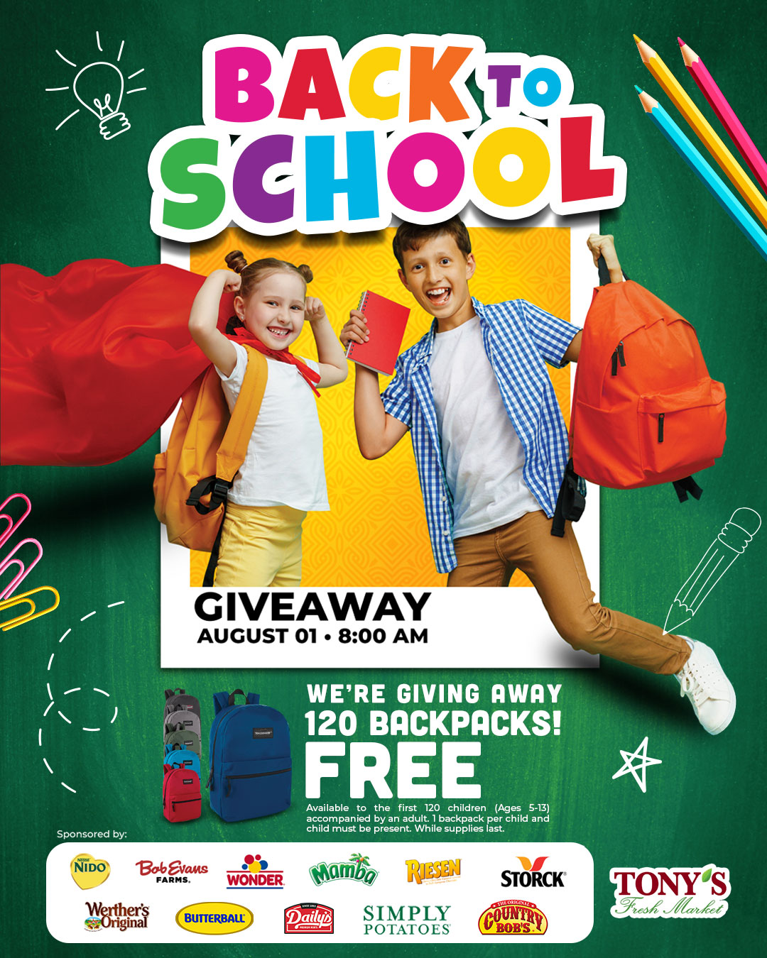 Back to School Backpack Giveaway at Tony's Fresh Market on Saturday, August 1, 2026